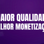 Como Melhorar a Qualidade do Seu Site para Monetizar Mais