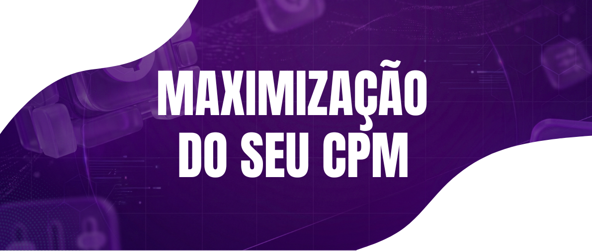 O que grandes publishers fazem para ter CPMs altos